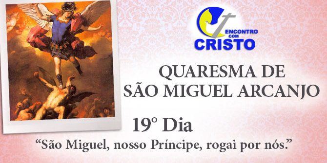 Quaresma De S O Miguel Arcanjo Dia Encontro Cristo