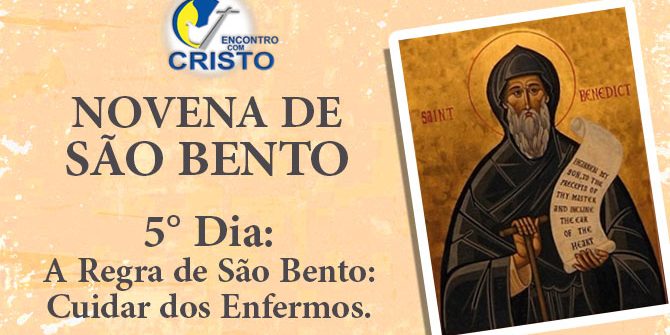 Novena De S O Bento Dia Encontro Cristo