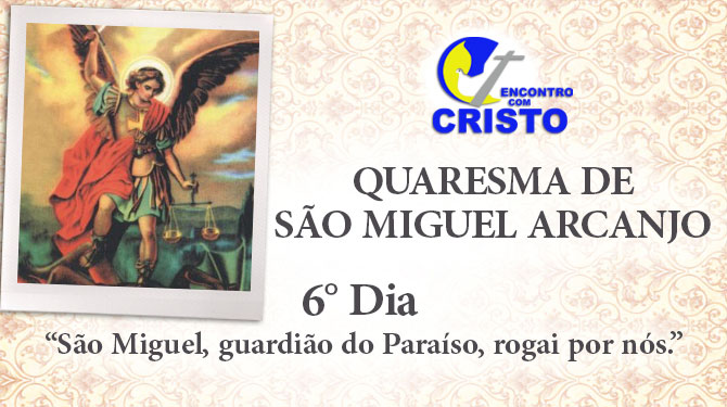 6_DIA_QUARESMA-DE-SÃO-MIGUEL-ARCANJO