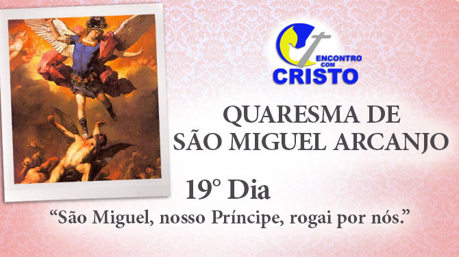 19_DIA_QUARESMA-DE-SÃO-MIGUEL-ARCANJO