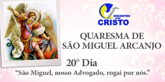 20_DIA_QUARESMA-DE-SÃO-MIGUEL-ARCANJO