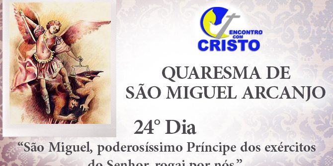 24_DIA_QUARESMA-DE-SÃO-MIGUEL-ARCANJO