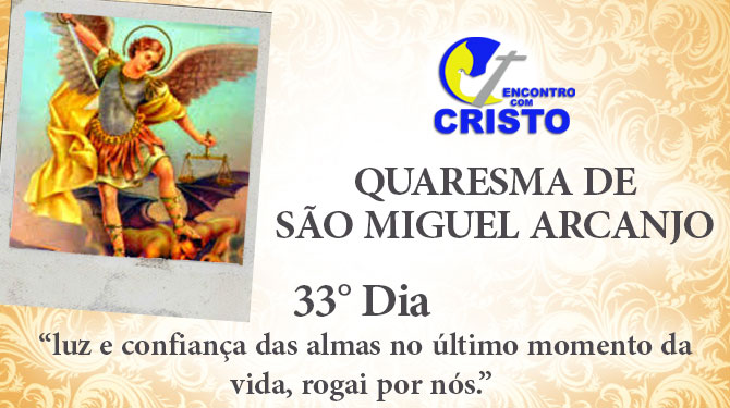 33_DIA_QUARESMA-DE-SÃO-MIGUEL-ARCANJO