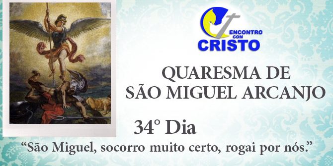 34_DIA_QUARESMA-DE-SÃO-MIGUEL-ARCANJO