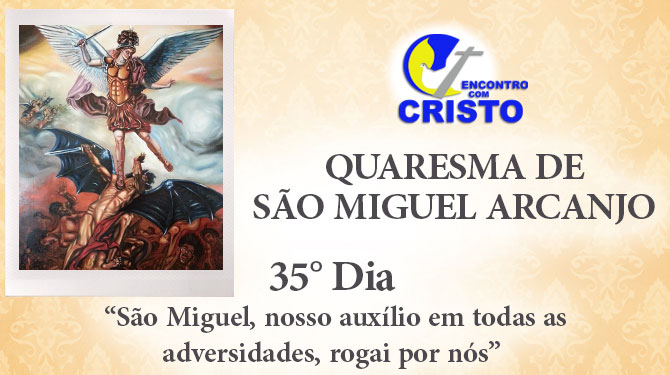 35_DIA_QUARESMA-DE-SÃO-MIGUEL-ARCANJO