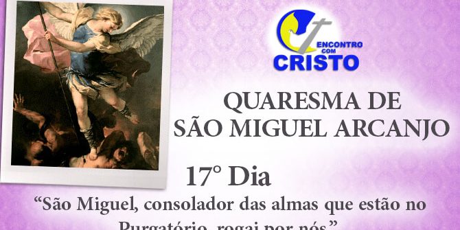 17_DIA_QUARESMA-DE-SÃO-MIGUEL-ARCANJO
