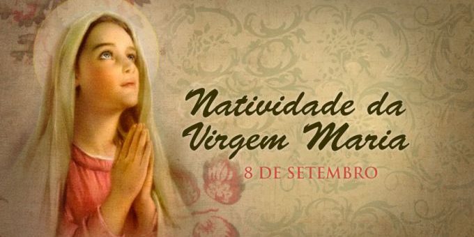 Nativida Virgem Maria
