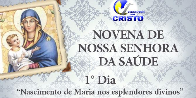 1DIA_Novena-de-Nossa-Senhora-da-Saúde