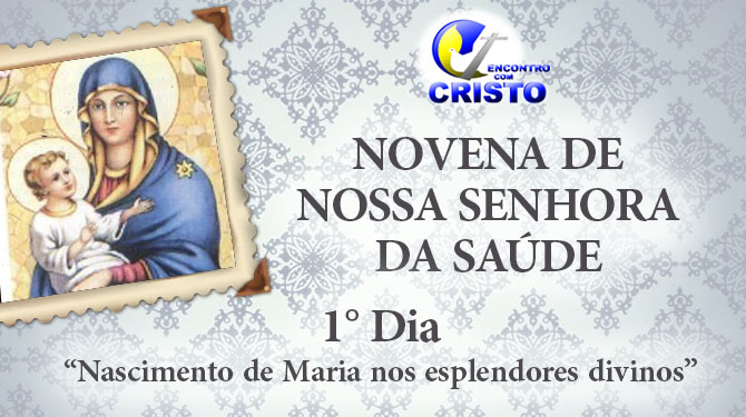 1DIA_Novena-de-Nossa-Senhora-da-Saúde