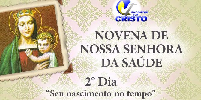 2DIA_Novena-de-Nossa-Senhora-da-Saúde