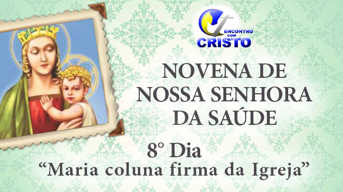 8DIA_Novena-de-Nossa-Senhora-da-Saúde