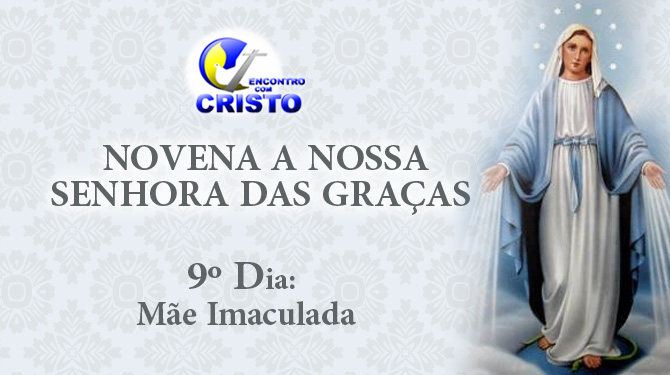 9dia-Novena-de-nossa-SenhoraGracas